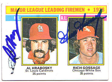 Goose Gossage & Al Hrabosky