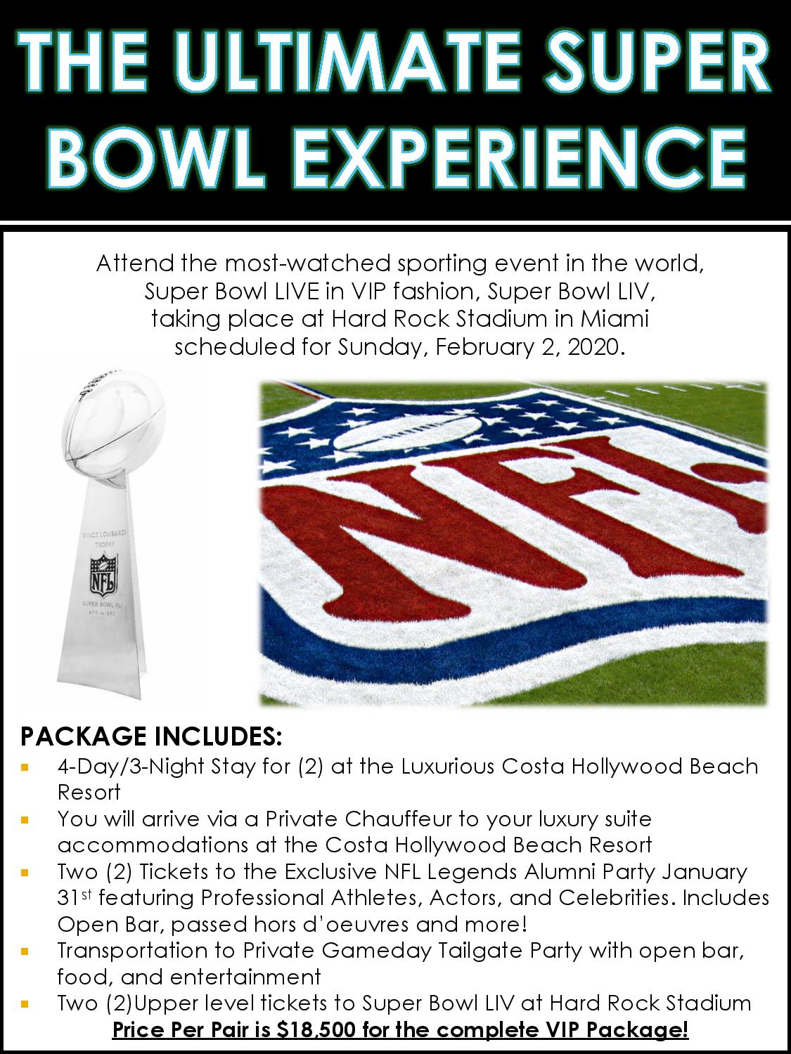 Ultimate Super Bowl Experience